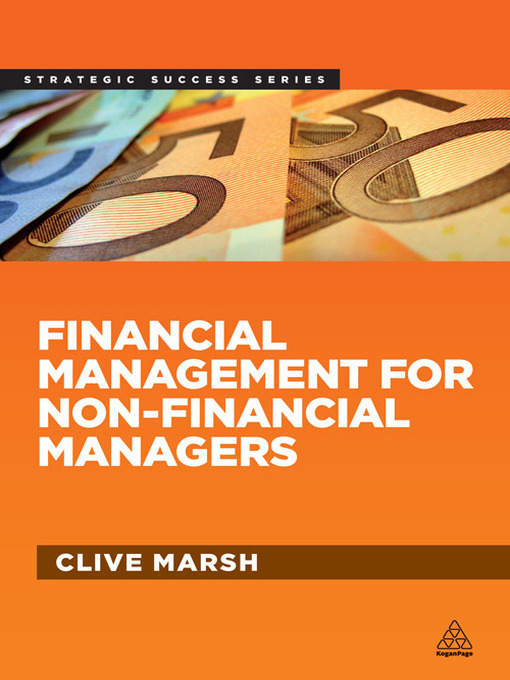 Title details for Financial Management for Non-Financial Managers by Clive Marsh - Available